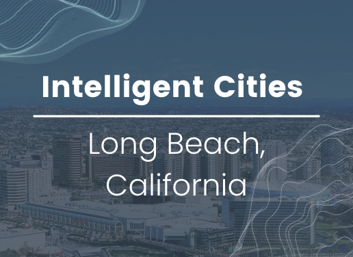 Intelligent Cities - Long Beach, California